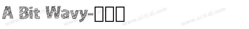 A Bit Wavy字体转换